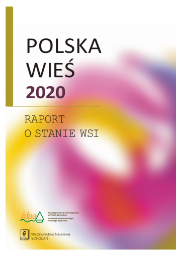 Polska wie 2020. Raport o stanie wsi