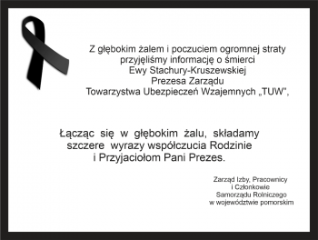 Z gbokim alem przyjlimy informacj o mierci Ewy Stachury-Kruszewskiej Prezesa TUW